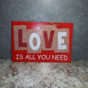 Wooden Decor Sign "All You Need Is Love"